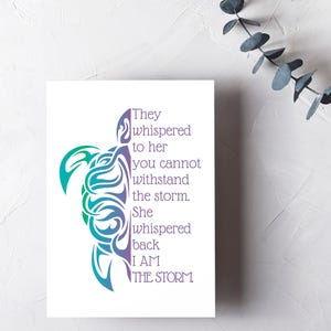I Am The Storm Greeting Card | Empowering Women Quote | Girl Power | Encouraging Card | Rainbow Tribal Turtle