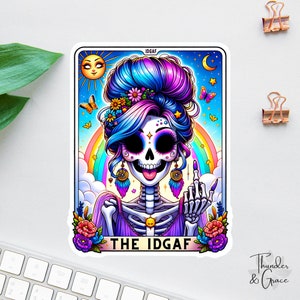 Pegatina de IDGAF, divertidas calcomanías de cartas del tarot, regalo divertido para mamá, regalo para mejor amiga, calcomanía para botella de agua, regalo de calavera de azúcar, pegatina sarcástica