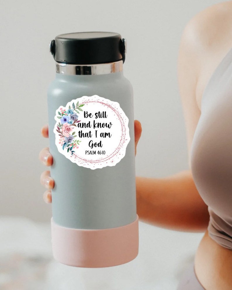 Be Still and Know Sticker Psalm Stickers Laptop Sticker - Etsy