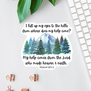 My Help Comes From The Lord Stickers, Psalms 121, Faith Sticker, Water Bottle Label, Bible Verse Sticker Pack, Christian Sticker, Car Decal