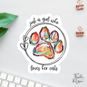 Pegatina o imán "Solo una chica que ama a sus gatos", pegatina adorable para amantes de los gatos, calcomanía de gato, calcomanía de mamá gata, el rescate es mi raza favorita