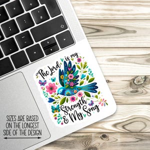 The Lord Is My Strength Sticker, Bible Sticker, Faith Sticker, Religious Decal, Psalm 118:14 Sticker, Christian Sticker, Scripture Magnet image 3
