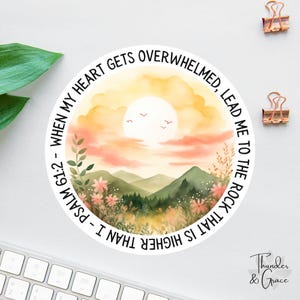 Sticker When My Heart Is Overwhelmed, Psalm 61:2, christelijke sticker, bijbelsticker, geloofssticker, religieuze sticker, benodigdheden voor bijbelstudie