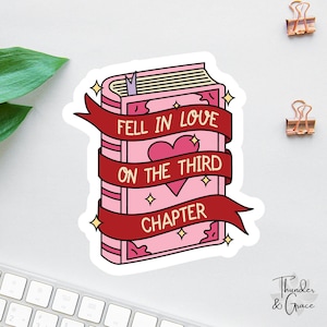 Bookish Sticker, Fell In Love On The Third Chapter, Smut Reader Sticker, Book Lover Decal, Laptop Decal, Dark Romance, Funny Kindle Sticker