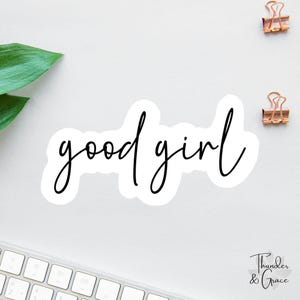 Bookish Stickers, Good Girl Sticker, Funny Sticker, Funny Laptop Decal, Smut Reader, Sarcastic Sticker, Kindle Sticker, Booktrovert Sticker