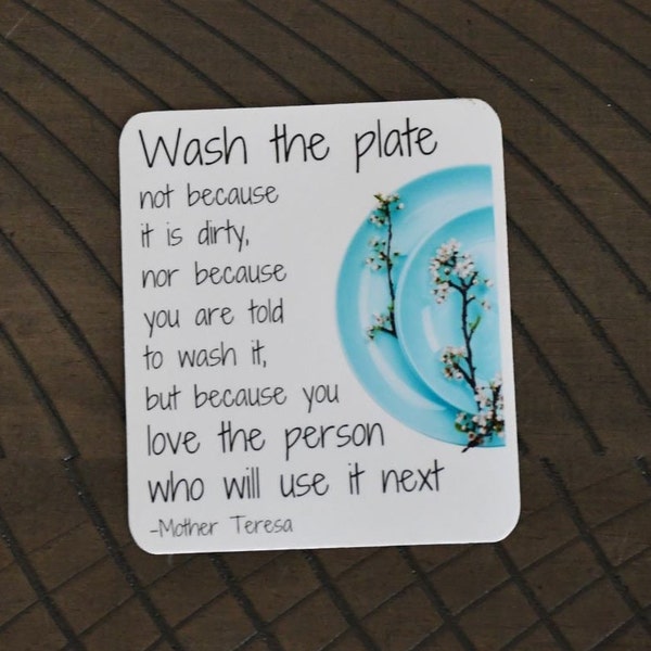 Wash The Plate Sticker or Magnet | Mother Teresa Quote | Inspirational Sticker | Wedding Decal | Love Quote | Do It Anyway | Wedding Favor