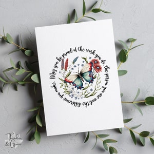 Que você tenha orgulho do trabalho que faz Cartão de felicitações, futuros enfermeiros, cartão de formatura, presente para melhor amiga, cartão de dia das mães, palavras de afirmação