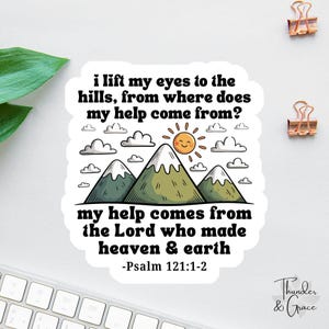 My Help Comes From The Lord Stickers, God Is Good, Psalms 121, Faith Sticker, Bible Verse Sticker Pack, Christian Sticker, Teen Baptism Gift