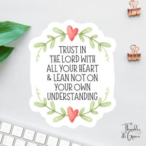 Trust In The Lord With All Your Heart Sticker, Just Pray Sticker, Bible Sticker, Faith Sticker, Religious Decal, Pray Trust Wait Sticker