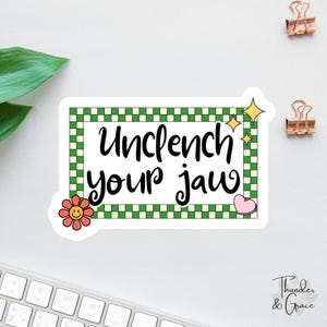 Unclench Your Jaw Aufkleber oder Magnet, Angst Aufkleber, sarkastischer Aufkleber, Laptop Aufkleber, Therapie Aufkleber, Retro Affirmation, Self Care Club