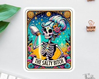 „Salzige Zicke“-Aufkleber, lustige Tarotkarten-Aufkleber, lustiges Geschenk für Mütter, Geschenk für die beste Freundin, Wasserflaschenaufkleber, Geschenk mit Zuckerschädelmotiv, sarkastischer Aufkleber