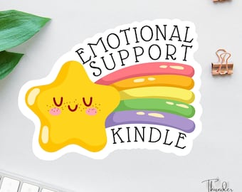 Calcomanía para Kindle con apoyo emocional, calcomanía de estrella dorada, calcomanía divertida para la oficina, regalo divertido para mamá, calcomanía para amantes de los libros, regalo para amantes de los libros, adicto a Kindle