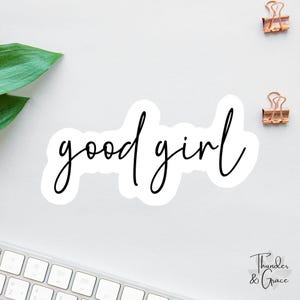 Bookish stickers, Good Girl sticker, grappige sticker, grappige laptop sticker, smut reader, sarcastische sticker, Kindle sticker, sticker booktrovert