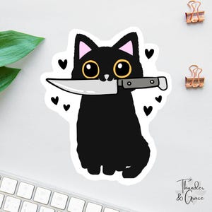Funny Cat With Knife Sticker, Halloween Cat, Black Cat, Ew Valentines Day, Water Bottle Decal, Mom Gift, Cute But Feral, I'm Fine, Cat Mom image 1
