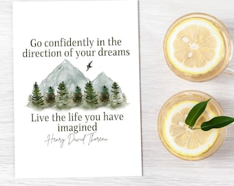 Go Confidently In The Direction Of Your Dreams Greeting Card | Inspirational Thoreau Quote Print | Cards For Hikers, Nature Lovers and Grads