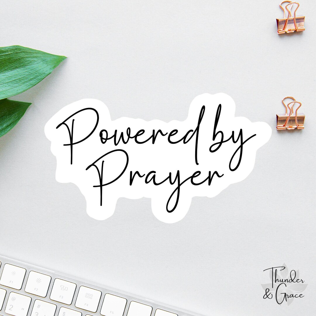 Powered by Prayer Sticker, Affirmation Stickers, Laptop Sticker, Water ...