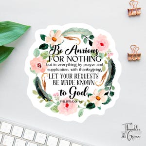 Be Anxious For Nothing Sticker, Philippians 4:6, Christian Sticker, Bible Sticker Pack, Faith Sticker, Religious Decal, Bible Study Decal