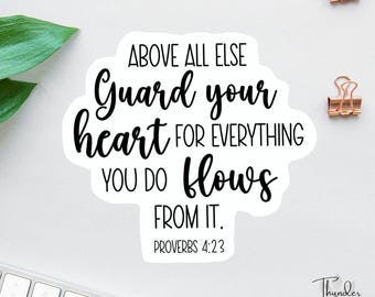 Above All Else Sticker, Bible Sticker Pack, Faith Stickers, Religious Decal, Pray Trust Wait Sticker, Christian Sticker, Scripture Magnets