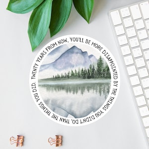 Sticker dans 20 ans, citation de Mark Twain, cadeau pour les randonneurs, sticker amoureux de la nature, étiquette de bouteille d'eau, sticker voiture, sticker voyage, aventure