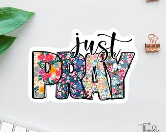 Just Pray Sticker, Bible Sticker Pack, Faith Stickers, Religious Decal, Pray Trust Wait Sticker, Christian Label, Scripture Magnets, Retro