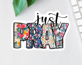 Just Pray Sticker, Bible Sticker Pack, Faith Stickers, Religious Decal, Pray Trust Wait Sticker, Christian Label, Scripture Magnets, Retro