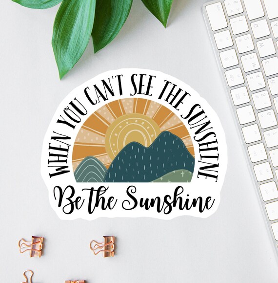Be The Sunshineステッカー、ボヘミアンマウンテンデカール 