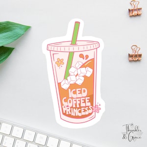Pegatina o imán de princesa de café helado, pegatina divertida para amantes del café, nunca hace demasiado frío para tomar café helado, pegatina sarcástica, adicto al café