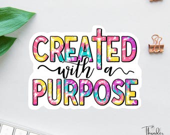 Created With A Purpose Sticker, Words Of Affirmation Sticker, Laptop Sticker, Bible Sticker Pack, Bible Journal Decals, Car Decals For Women