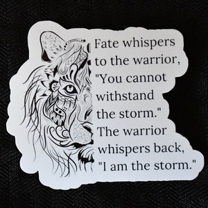 I Am The Storm Sticker or Magnet | Encouraging Gifts For Her | Mandala Inspired Tiger Face Decal | Girl Power | Warrior Quote