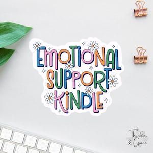 Sticker Kindle soutien émotionnel, Sticker Kindle Addict, Sticker Kindle drôle, Cadeau drôle pour maman, Sticker livresques, Cadeau pour amoureux des livres, Bookstagram