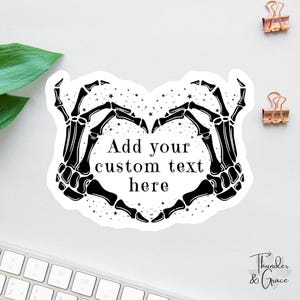 Benutzerdefinierter Text Aufkleber oder Magnet, Skelett-Herz-Hände-Aufkleber, Wasserflasche-Aufkleber, personalisierter Aufkleber, Auto-Abziehbilder für Frauen, Kindle-Aufkleber