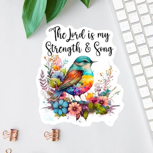 The Lord Is My Strength Sticker, Bible Sticker Pack, Faith Sticker, Religious Decal, Psalm 118:14 Sticker, Christian Label, Scripture Magnet
