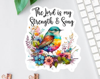 The Lord Is My Strength Sticker, Bible Sticker Pack, Faith Sticker, Religious Decal, Psalm 118:14 Sticker, Christian Label, Scripture Magnet