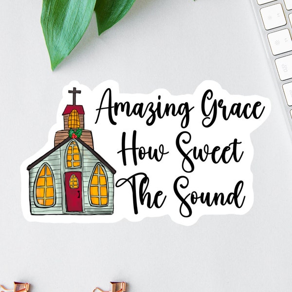 Amazing Grace Sticker, Bible Sticker Pack, Faith Sticker, Religious Decal, Bible Hymns Sticker, Christian Label, Scripture Magnet, Church