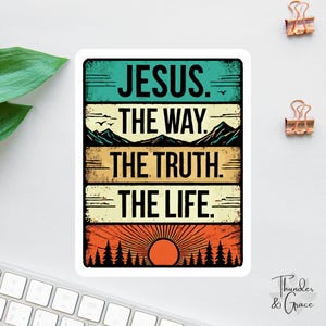 Adesivo Jesus, o Caminho, a Verdade, a Vida, Adesivo Cristão, Pacote de Adesivos Bíblicos, Adesivo de Fé, Adesivo Religioso, Adesivo de Estudo Bíblico