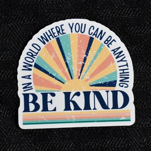 Be Kind Vinyl Decal | Boho Sunshine Laptop Sticker | Kindness Water Bottle Label | Kindness Sticker Pack | Retro Sunset Car Decal