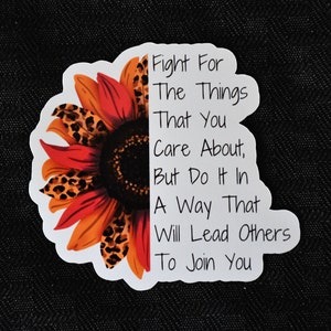 Fight For The Things You Care About Stickers | Womens Rights | Sunflower Laptop Decal | Leopard Print Water Bottle Decal | RBG Quote