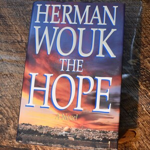 First Edition Herman Wouk &quot;The Hope&quot;