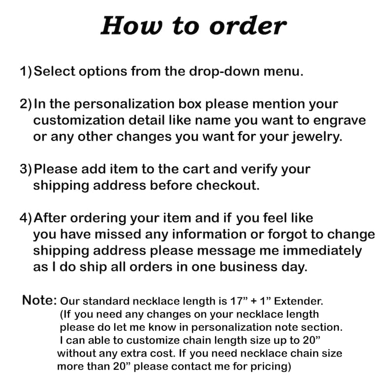 May include: How to order instructions for a jewelry shop. The text explains how to select options, personalize items, and verify shipping information. It also mentions a standard necklace length of 17 inches with a 1-inch extender and the option to customize chain length up to 20 inches.