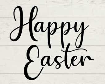 Happy Easter SVG, Easter SVG, Spring SVG, Holiday svg, Digital Downloads, Instant Files, Cut File for Cricut, Easter Crafts, Easter Sayings