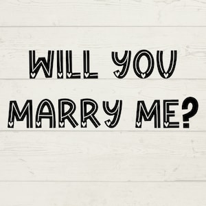 Will You Marry Me SVG, Wedding Proposal SVG, marry me digital downloads, instant download files, digital marriage files, wedding svg,