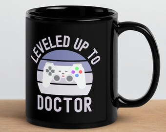 Leveled Up To Doctor | PhD Graduation Gift | PhD Thesis Defense Gift | Dissertation Defense Gift | Doctorate Graduation Gift | PhD Mug