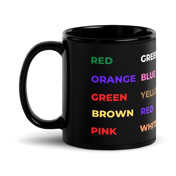 Stroop Test Mug - Stoop Effect Mug, Psychology Mug, Cognitive Flexibility, Cognitive Psychology, Psychology Student, Mental Health