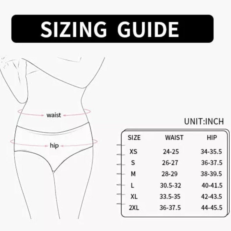 May include: A sizing guide with the text "SIZING GUIDE" at the top. The guide includes a diagram of a person's waist and hip measurements, with a table showing sizes XS to 2XL, waist measurements in inches, and hip measurements in inches.