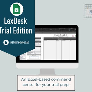Può includere: Un monitor di computer mostra un foglio di calcolo Excel intitolato "LexDesk Trial Edition". Un banner turchese a sinistra mostra "LexDesk Trial Edition" e "Download istantaneo". Sotto il monitor c'è il testo: "Un centro di comando basato su Excel per la preparazione del tuo processo."
