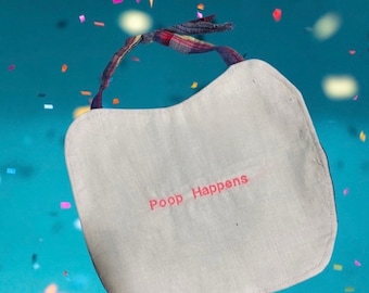 Poop Happens Bib