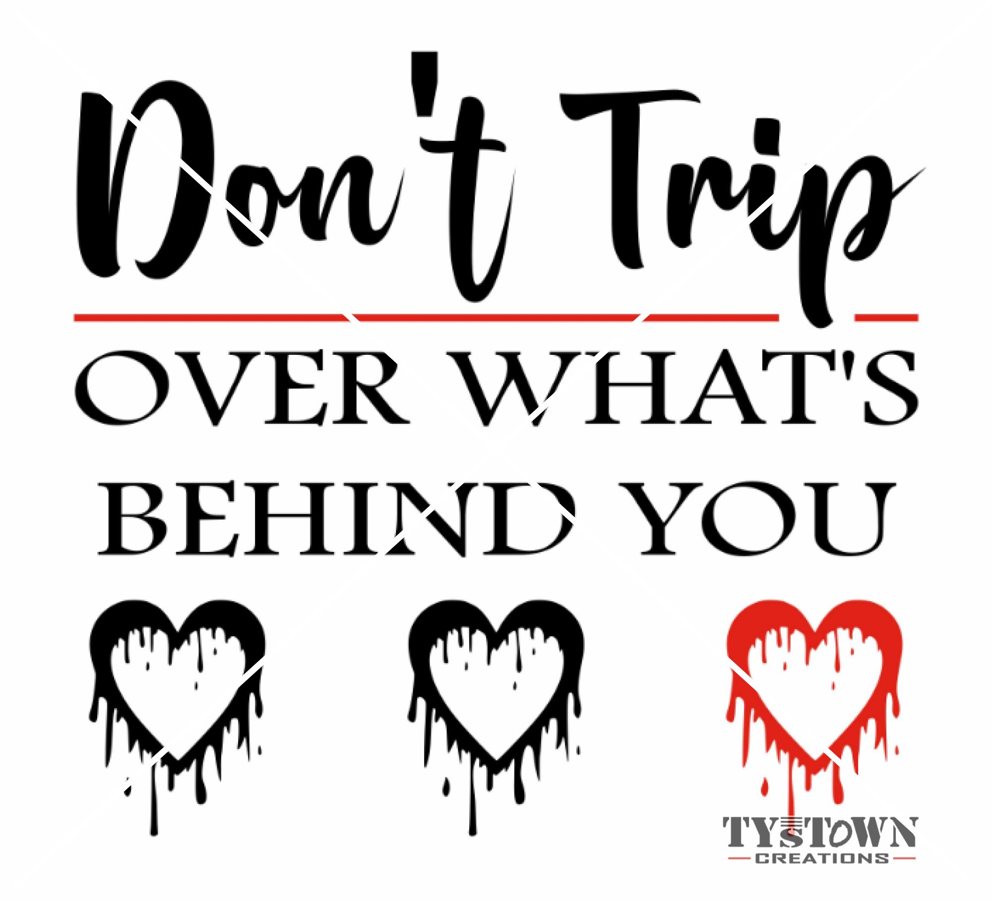 Don't Trip of What's Behind You digital SVG/PNG Etsy