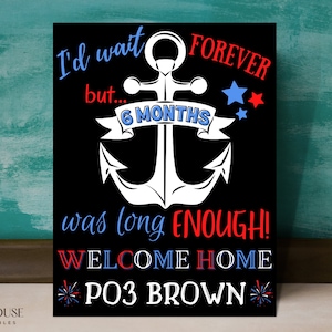 Digital Sailor Homecoming Sign - Chalkboard Printable Custom Design - Welcome Home Spouse Husband - I&#39;d Wait Forever - Anchor - Sailor