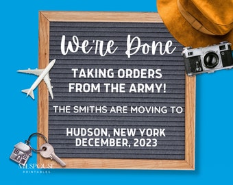 Editable Digital Download for Social Media-Moving Announcement-Military Retirement-Done with Military-Travel Themed-No more Military