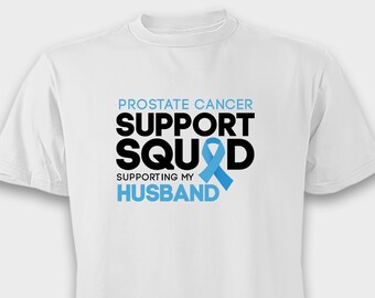 Prostate Cancer Awareness Shirt: Support Squad Husband Tee
